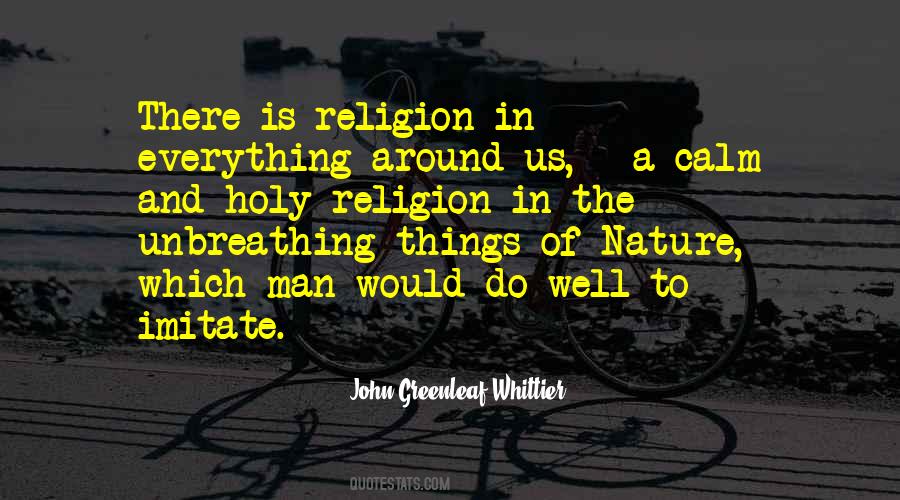 Holy Religion Quotes #507331
