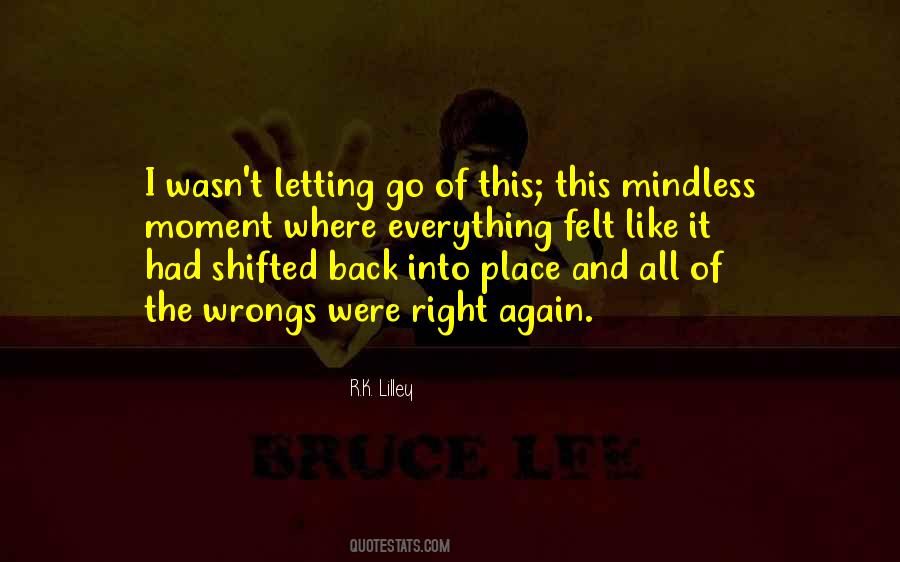 Some Wrongs Quotes #319826