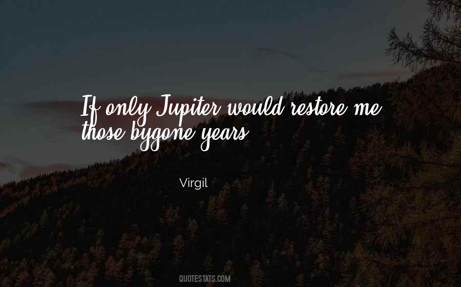 Bygone Quotes #1747785