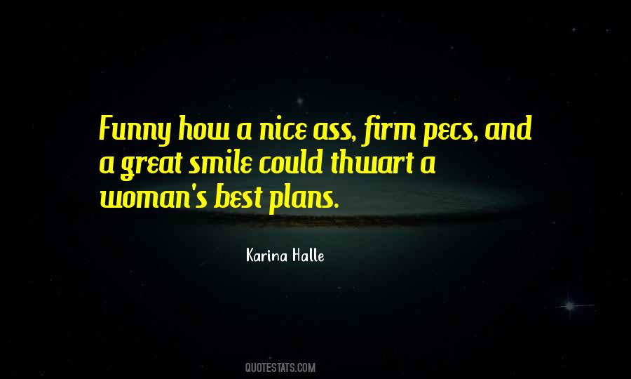 Nice Smile Quotes #1322922