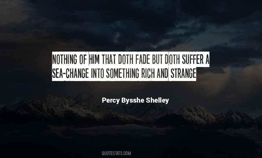 Bysshe Shelley Quotes #216374