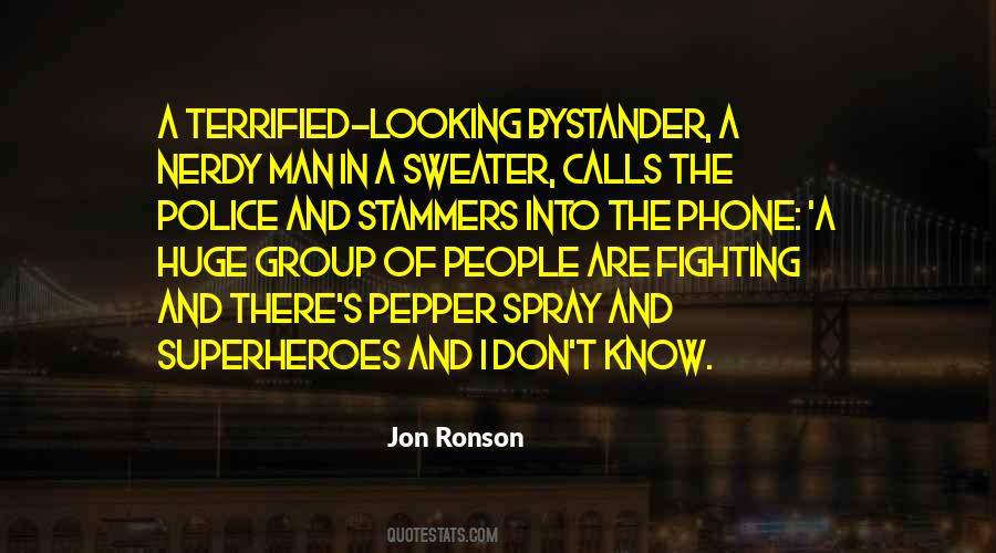 Bystander Quotes #800024