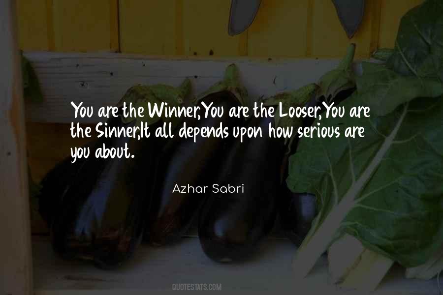 Quotes About Looser #1657390