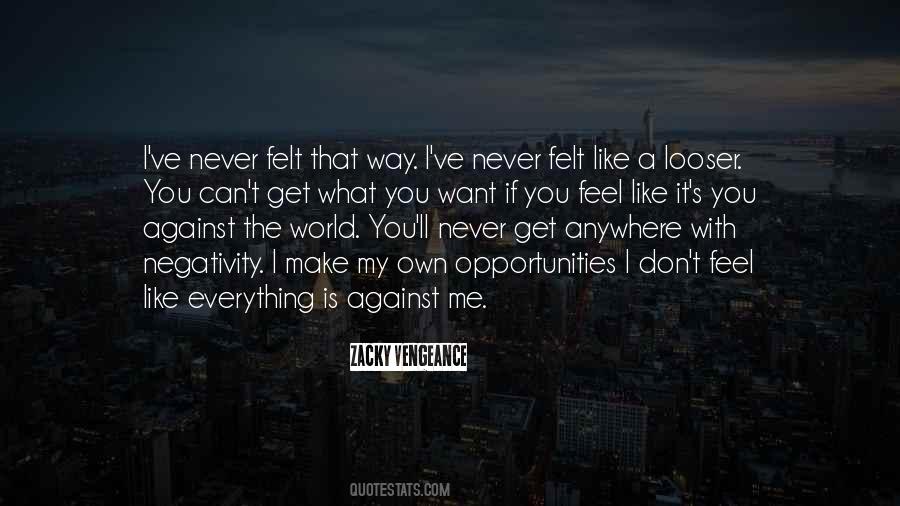 Quotes About Looser #264496