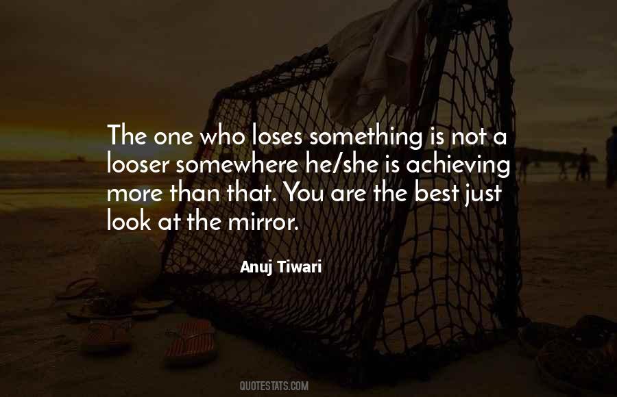 Quotes About Looser #501138