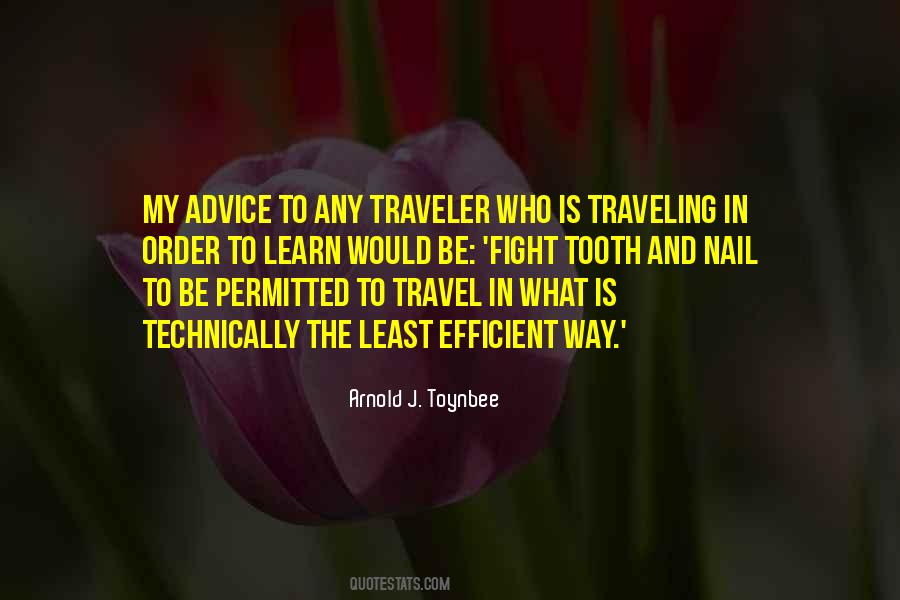 Travel Advice Quotes #512788