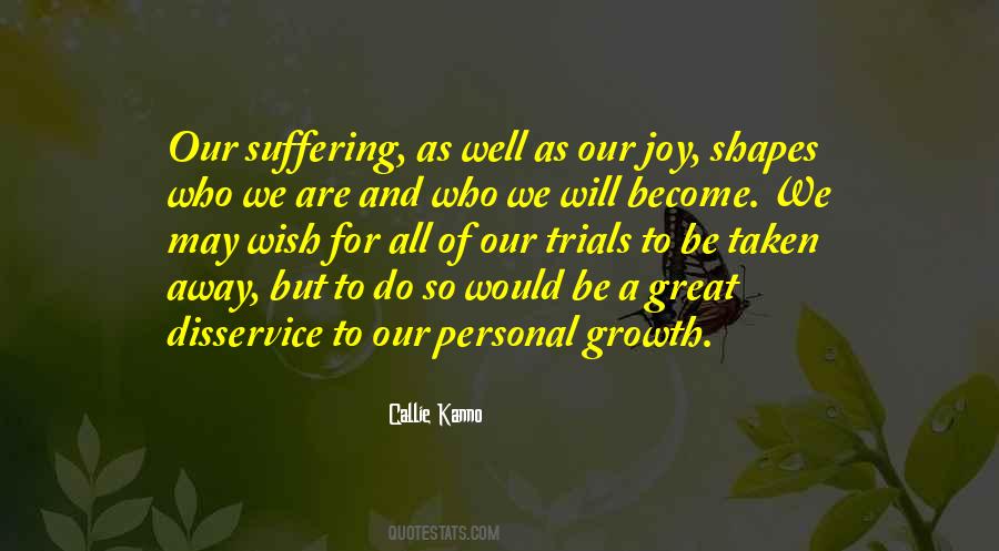 Joy Growth Quotes #982935