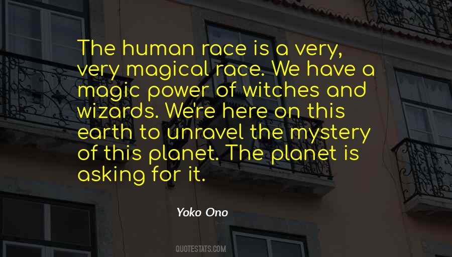 One Planet Earth One Human Race Quotes #657916