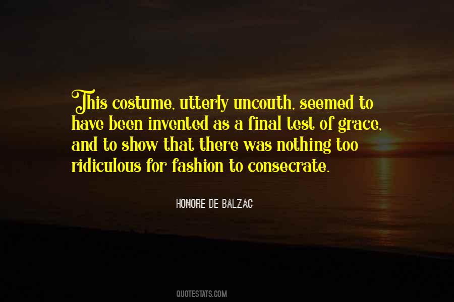 Uncouth Ones Quotes #1396682