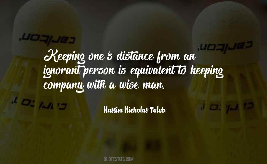 Keeping A Distance Quotes #1062811