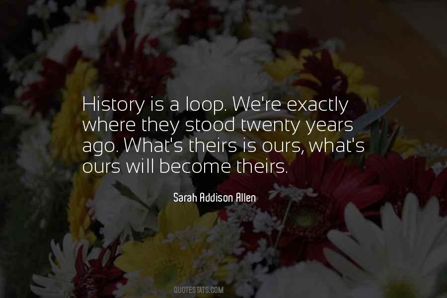 Quotes About Loop #992901