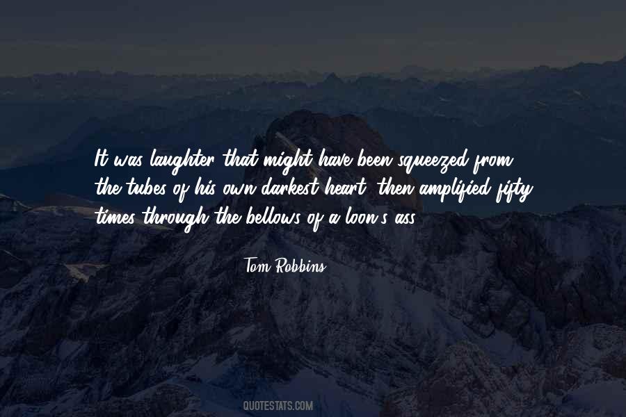 Quotes About Loon #1317292