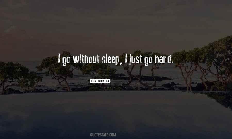 Just Sleep Quotes #262489