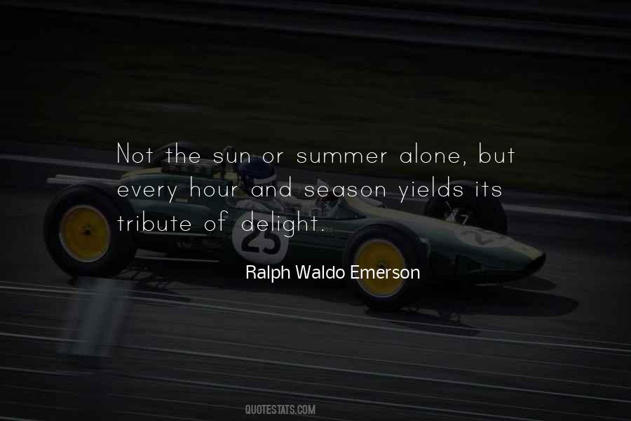 Quotes About The Season Of Summer #1542819