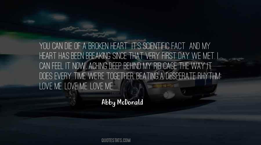 Breaking My Heart Quotes #1523131