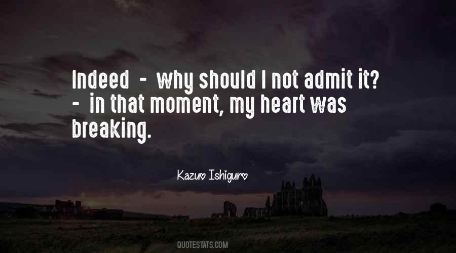 Breaking My Heart Quotes #1534869