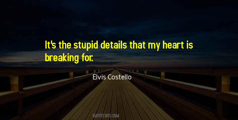Breaking My Heart Quotes #353294