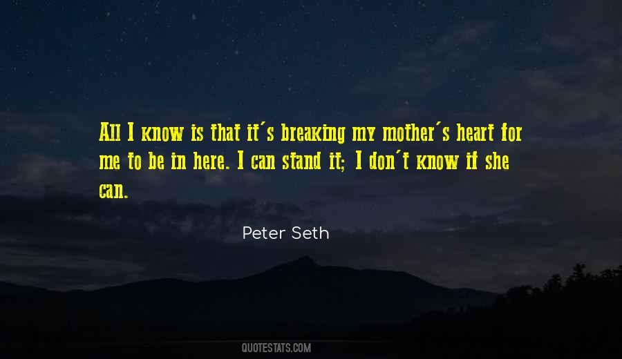 Breaking My Heart Quotes #422764