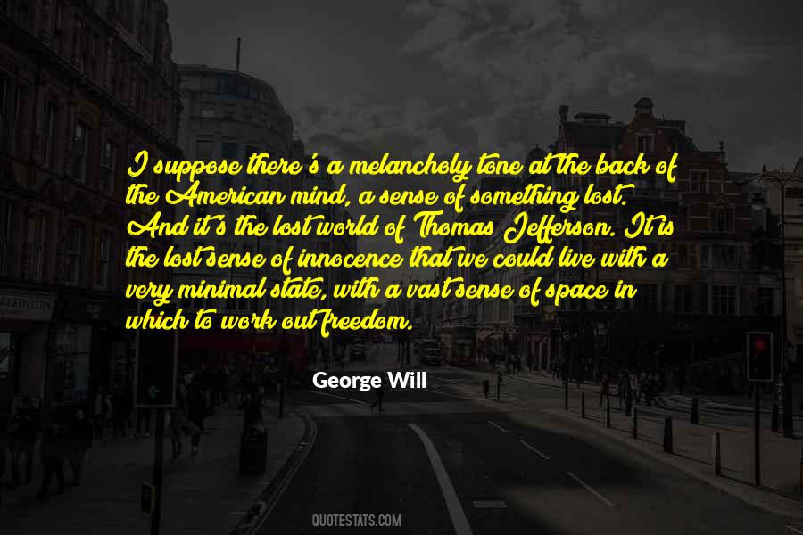 Freedom Lost Quotes #1500679