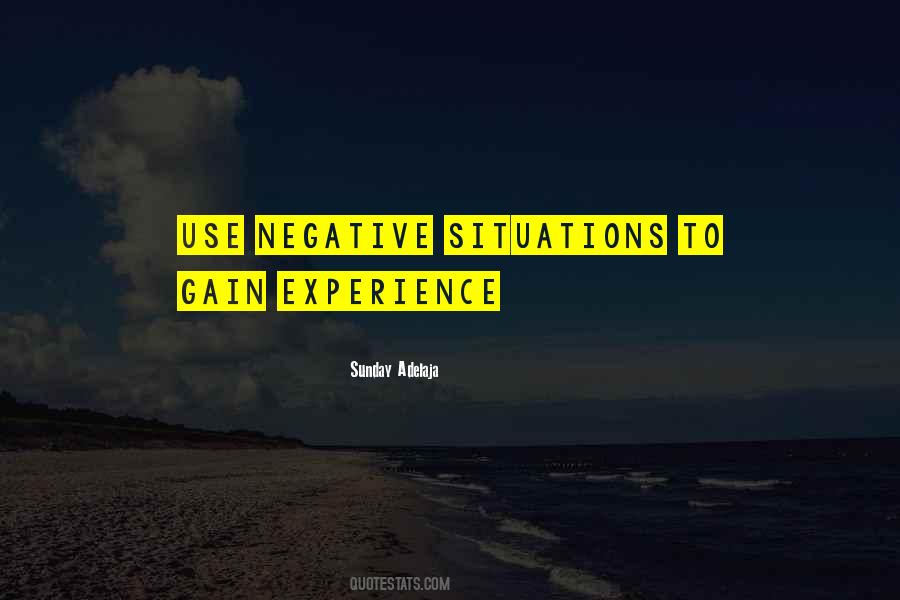 Negative Situations Quotes #1597851