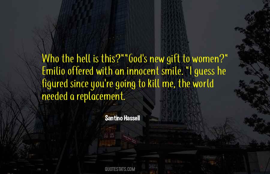 Hell The World Quotes #256481
