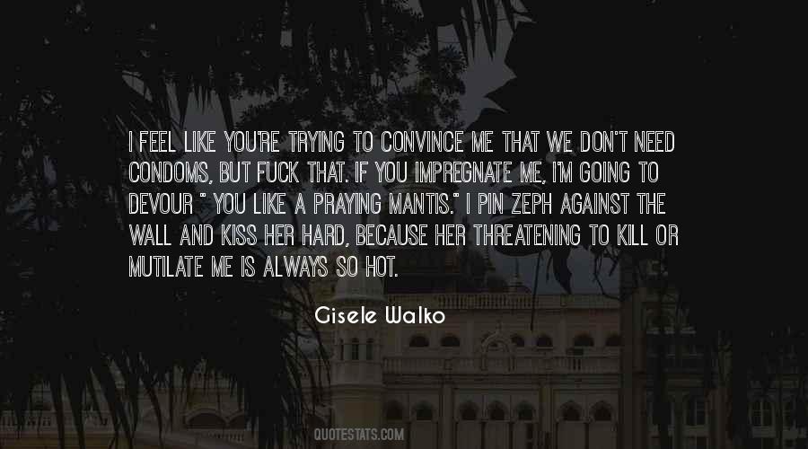 You Trying So Hard Quotes #1470559