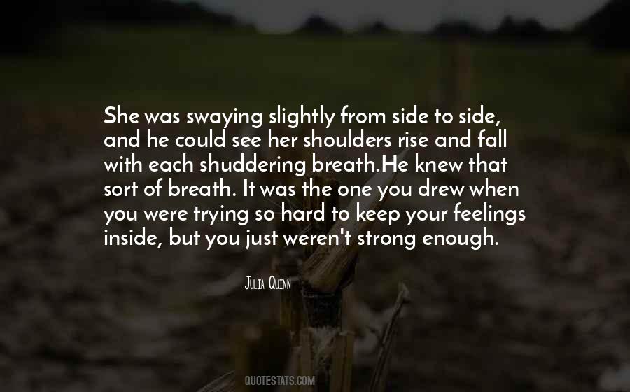 You Trying So Hard Quotes #1729881