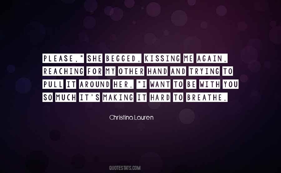 You Trying So Hard Quotes #1749033
