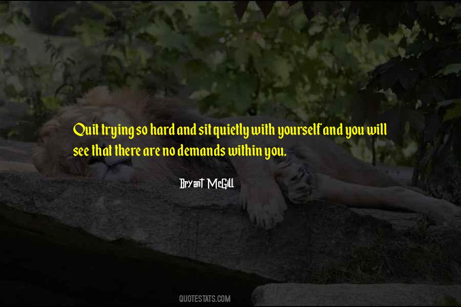 You Trying So Hard Quotes #601556