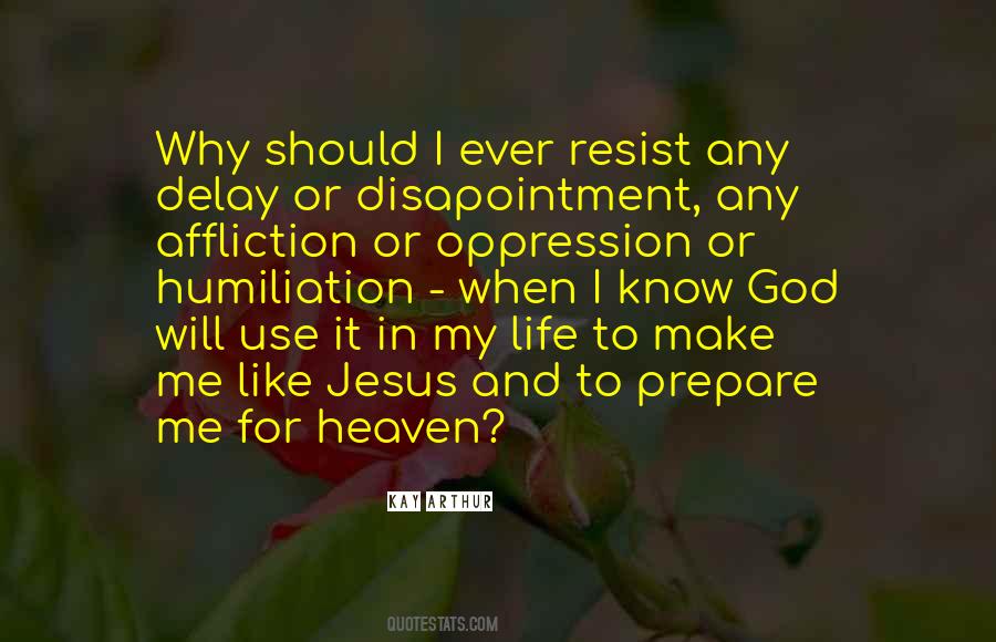 Life In Heaven Quotes #156923