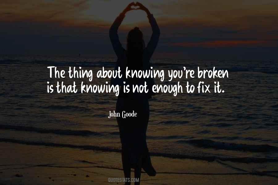 Life Is About Not Knowing Quotes #1169060