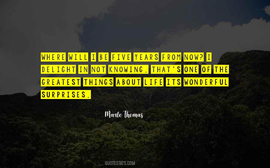 Life Is About Not Knowing Quotes #237315