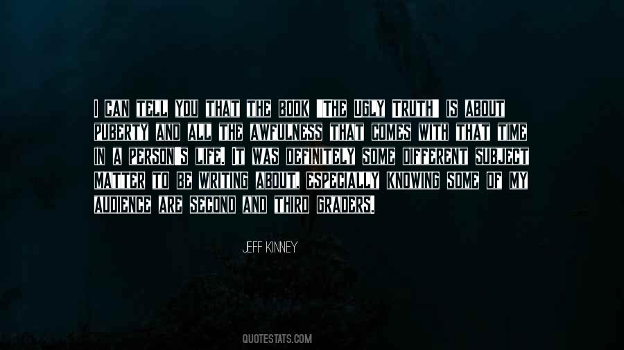 Life Is About Not Knowing Quotes #268346