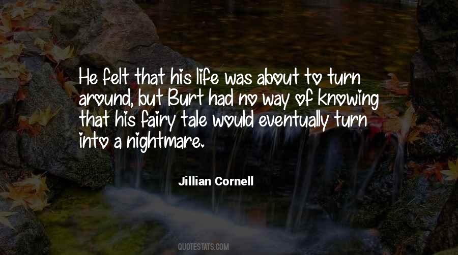 Life Is About Not Knowing Quotes #984668