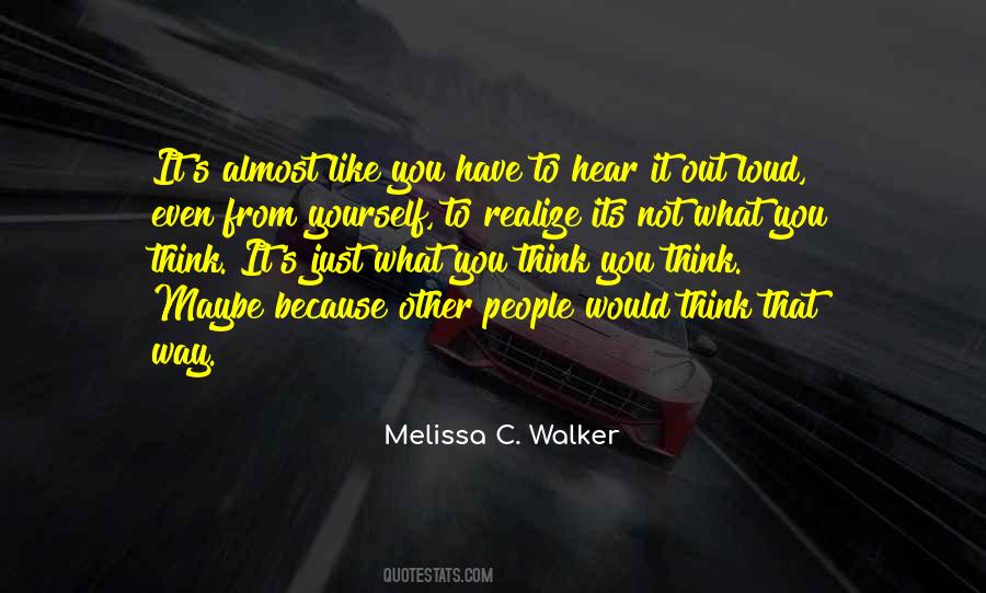 C.j. Walker Quotes #1191116