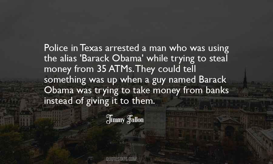 Texas The Quotes #62421