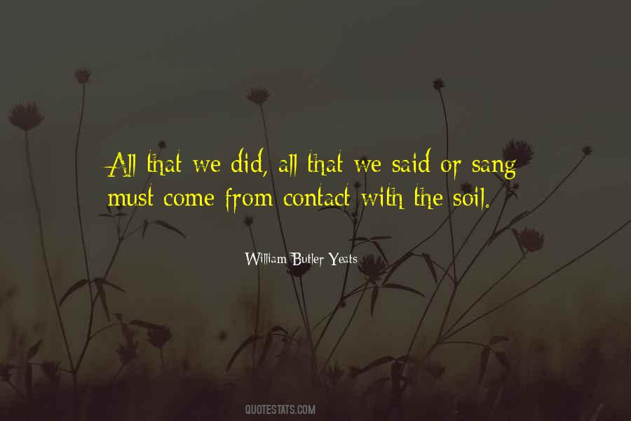 Soil Soil Quotes #103493