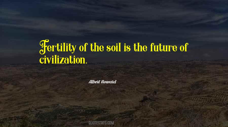 Soil Soil Quotes #1557