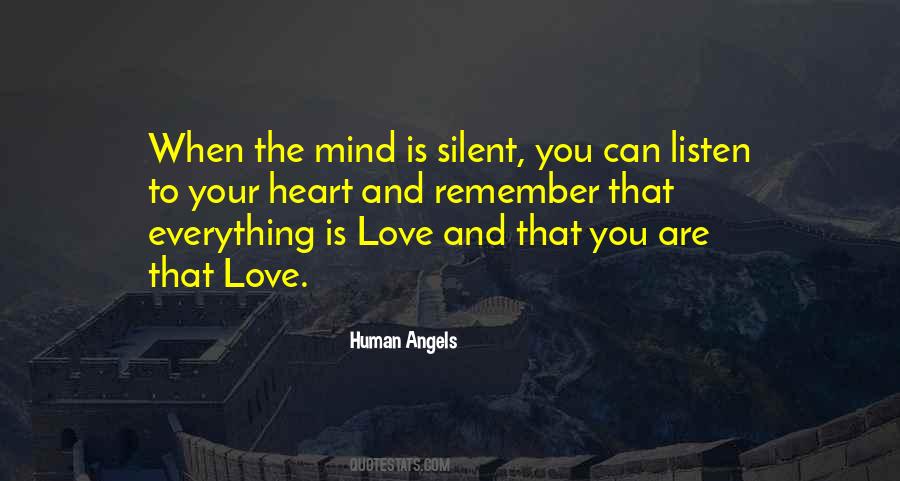 Be Silent And Listen Quotes #1854623
