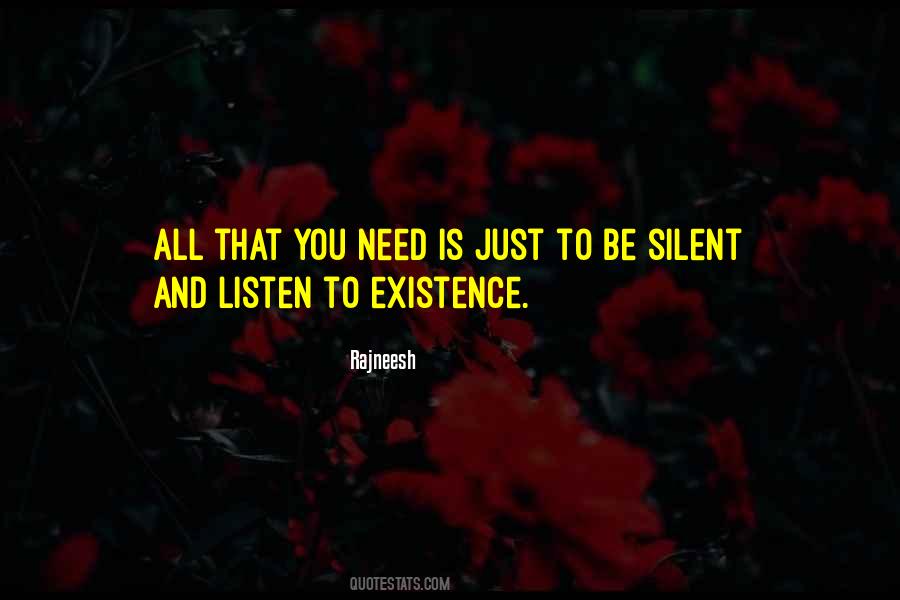 Be Silent And Listen Quotes #903463