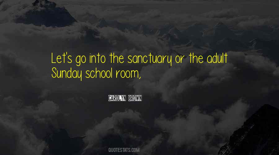 Adult Sunday School Quotes #1609773