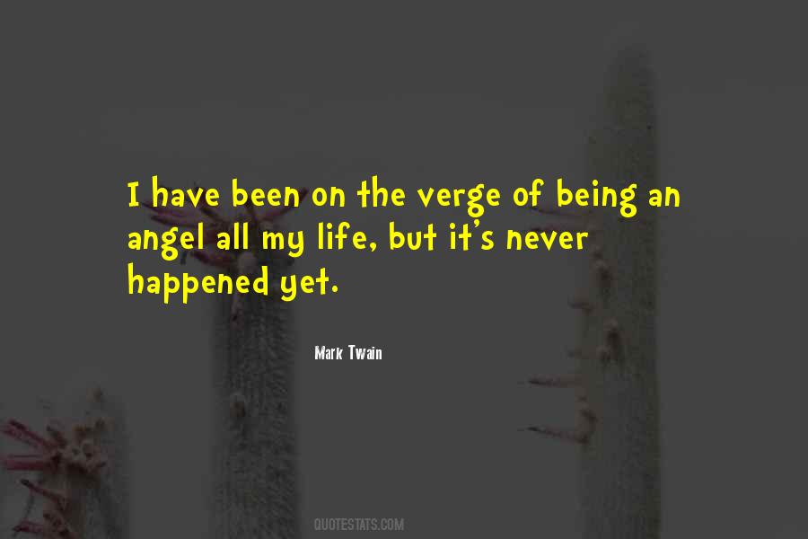 On The Verge Quotes #1073085