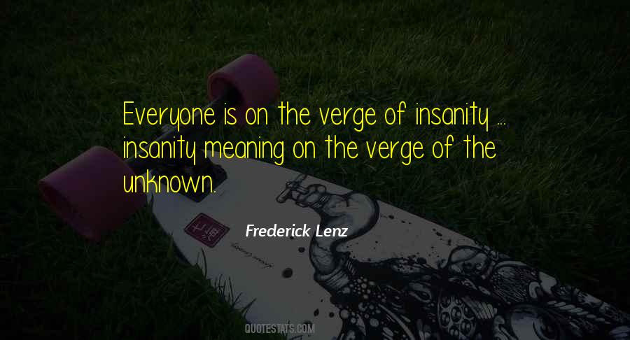 On The Verge Quotes #1281913