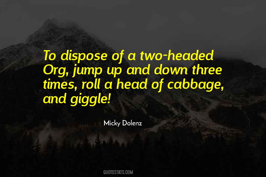 Cabbage Head Quotes #1736156