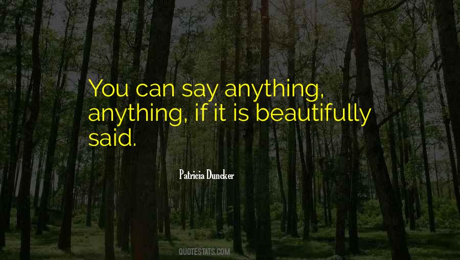 Beautifully Said Quotes #883298