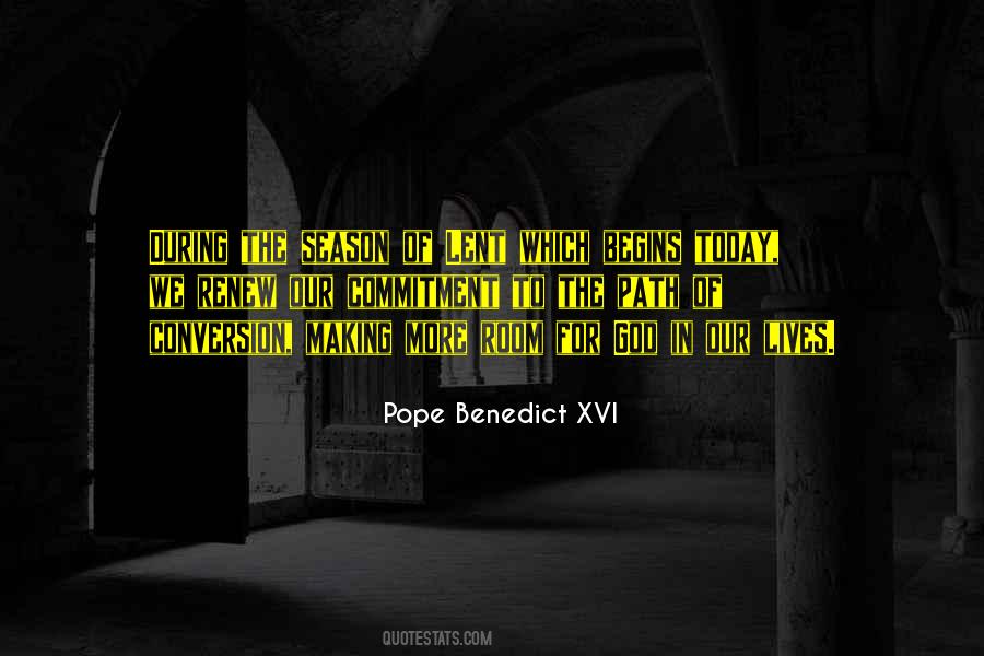 Quotes About The Season Of Lent #1148382