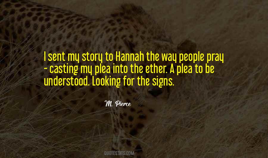 Quotes About Looking For Signs #80665