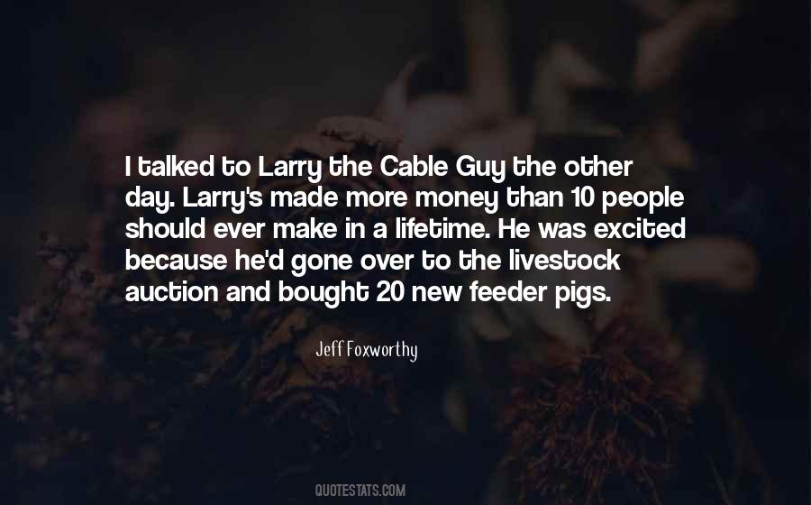 Cable Guy Quotes #578961