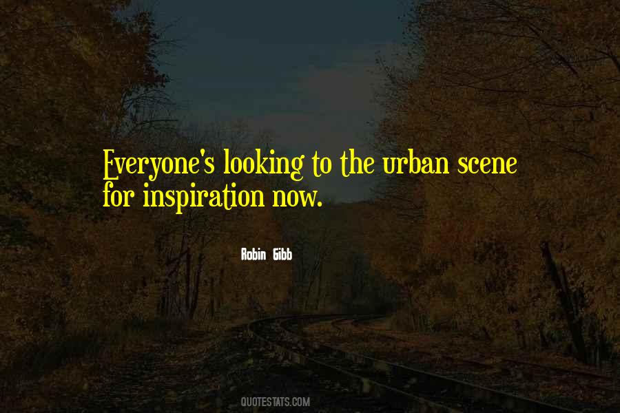 Quotes About Looking For Inspiration #971055