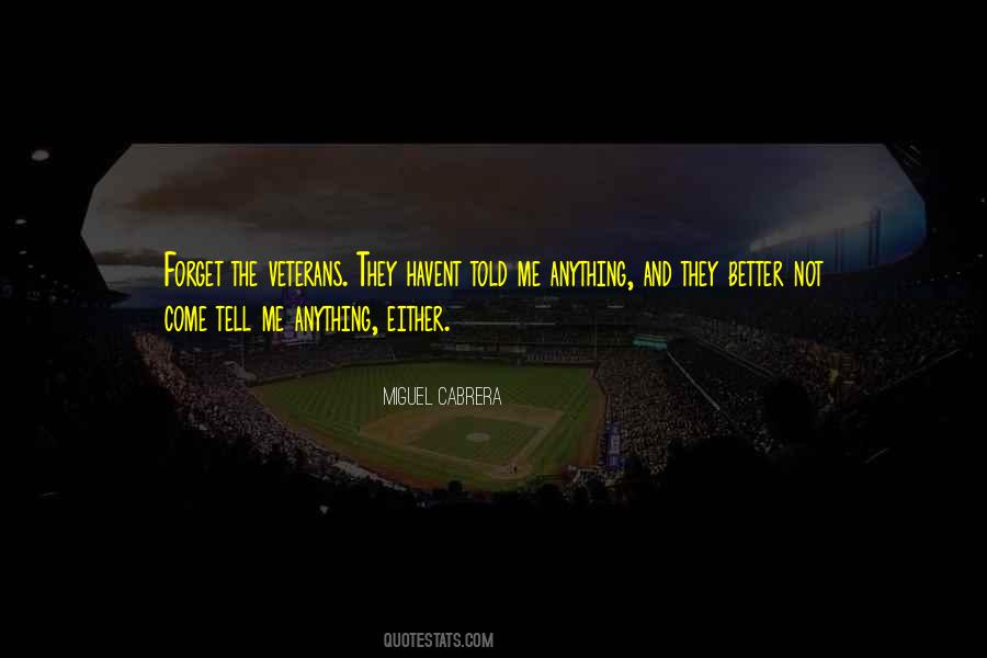 Cabrera Quotes #461944